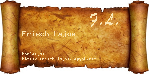 Frisch Lajos névjegykártya